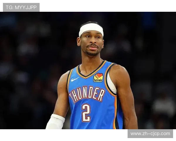 亚历山大场均28分领跑 雷霆后卫成MVP有力竞争者